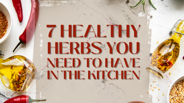 Healthy can also be super tasty--just take a look at these aromatic herbs!