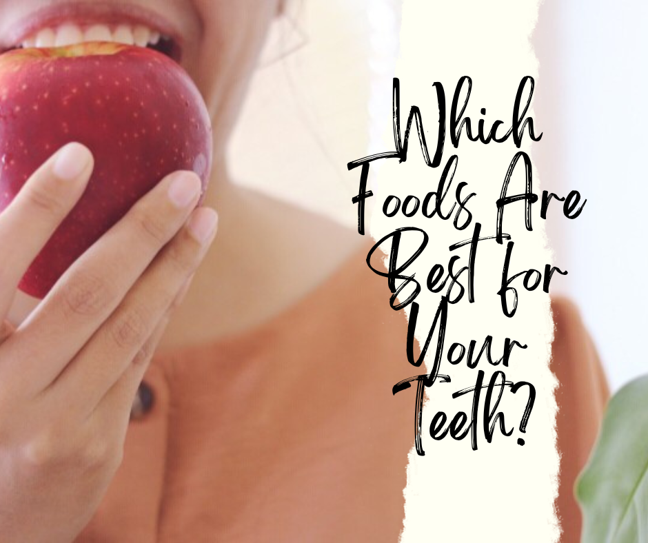 Do-you-know-which-foods-are-best-for-your-teeth-Check-out-this-article-to-learn-more