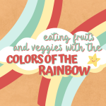 Fruits and veggies from every color of the rainbow? Sign us up, please!