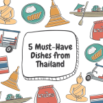 Dishes from Thailand are some of the tastiest and most flavorful around the world.