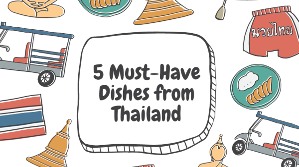 Dishes from Thailand are some of the tastiest and most flavorful around the world.