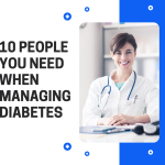 Managing diabetes is easy when you've got these people helping you in times of need.