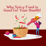 Improve your health and well-being with spicy food.