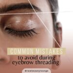 gilbert-az-eyebrow-threading-mistakes-to-avoid-Facebook-Post-Landscape