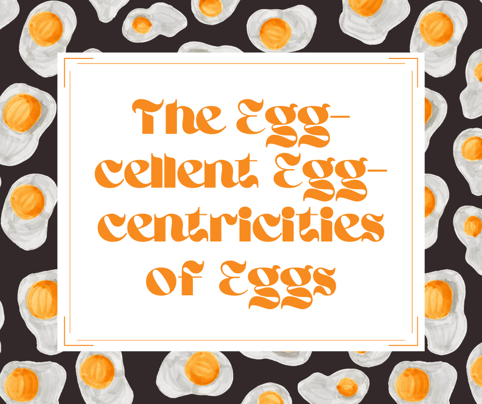 What makes eggs so egg-cellent?