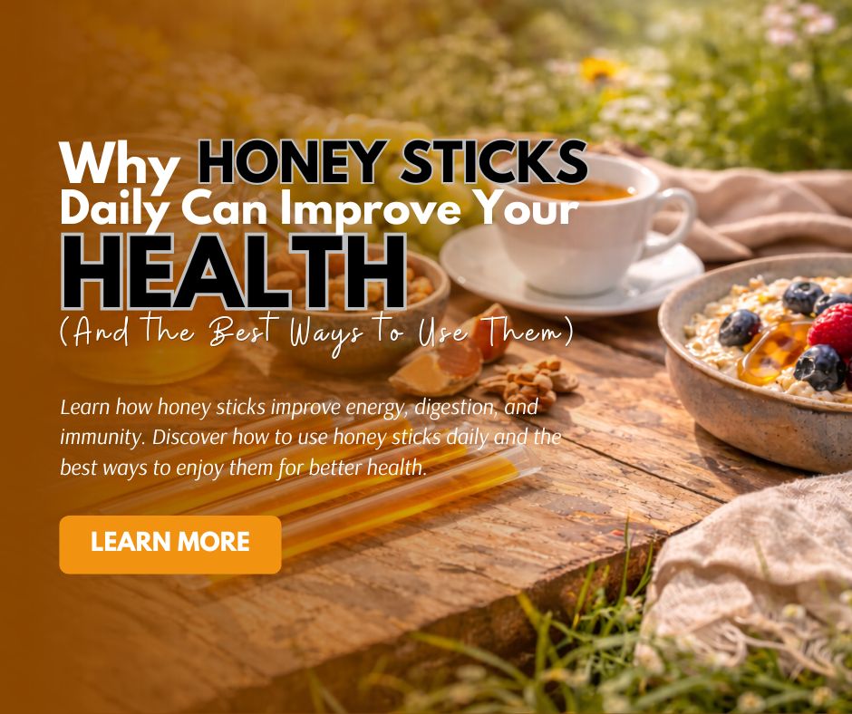 Why-Honey-Sticks-Daily-Can-Improve-Your-Health-And-the-Best-Ways-to-Use-Them-Facebook-Post